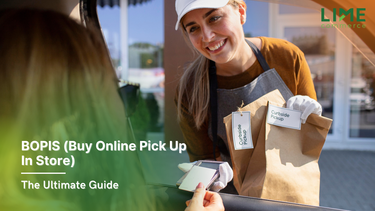BOPIS (Buy Online Pick Up In Store): The Ultimate Guide