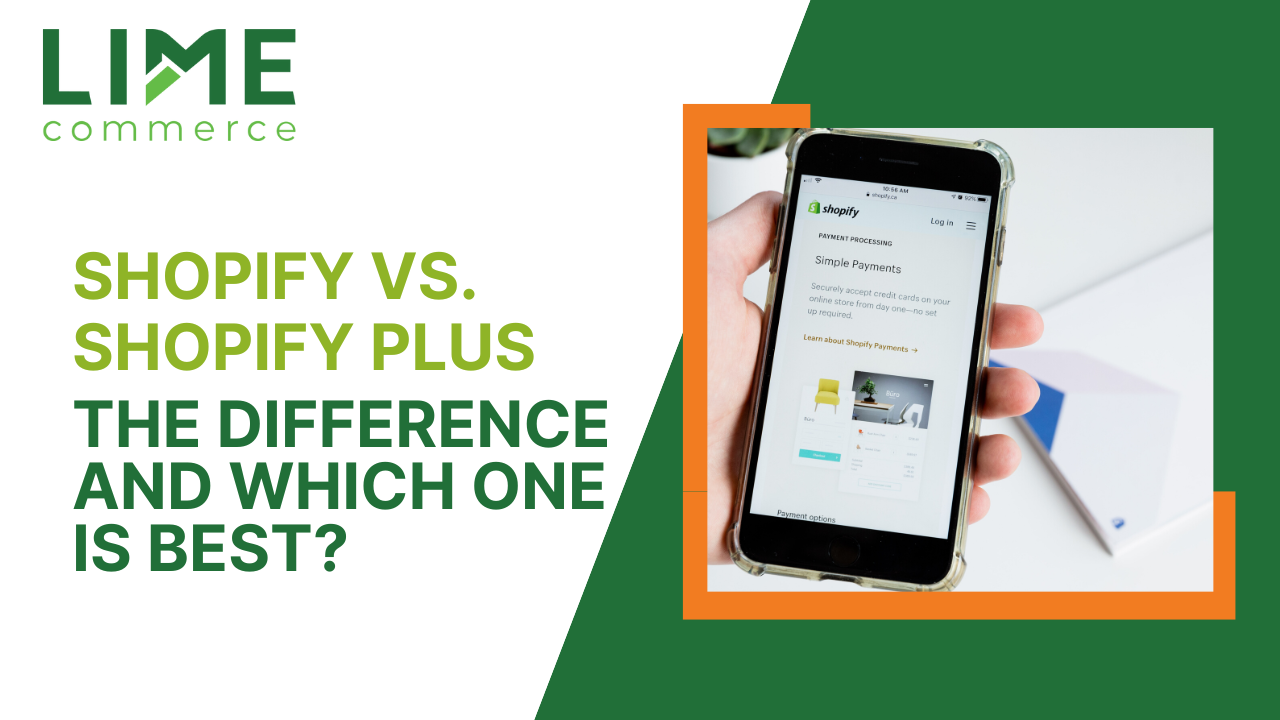 Shopify vs. Shopify Plus, The Difference and Which One is Best?